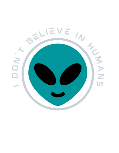 I don´t Believe in Humans