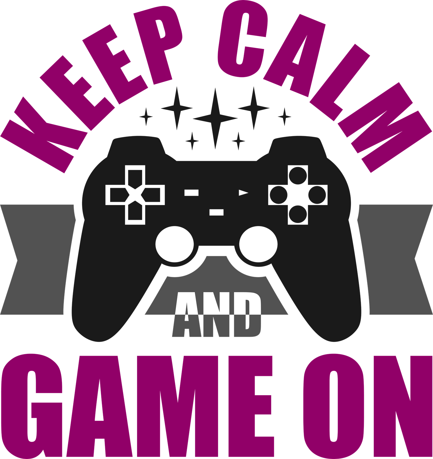 Keep Calm and Game On